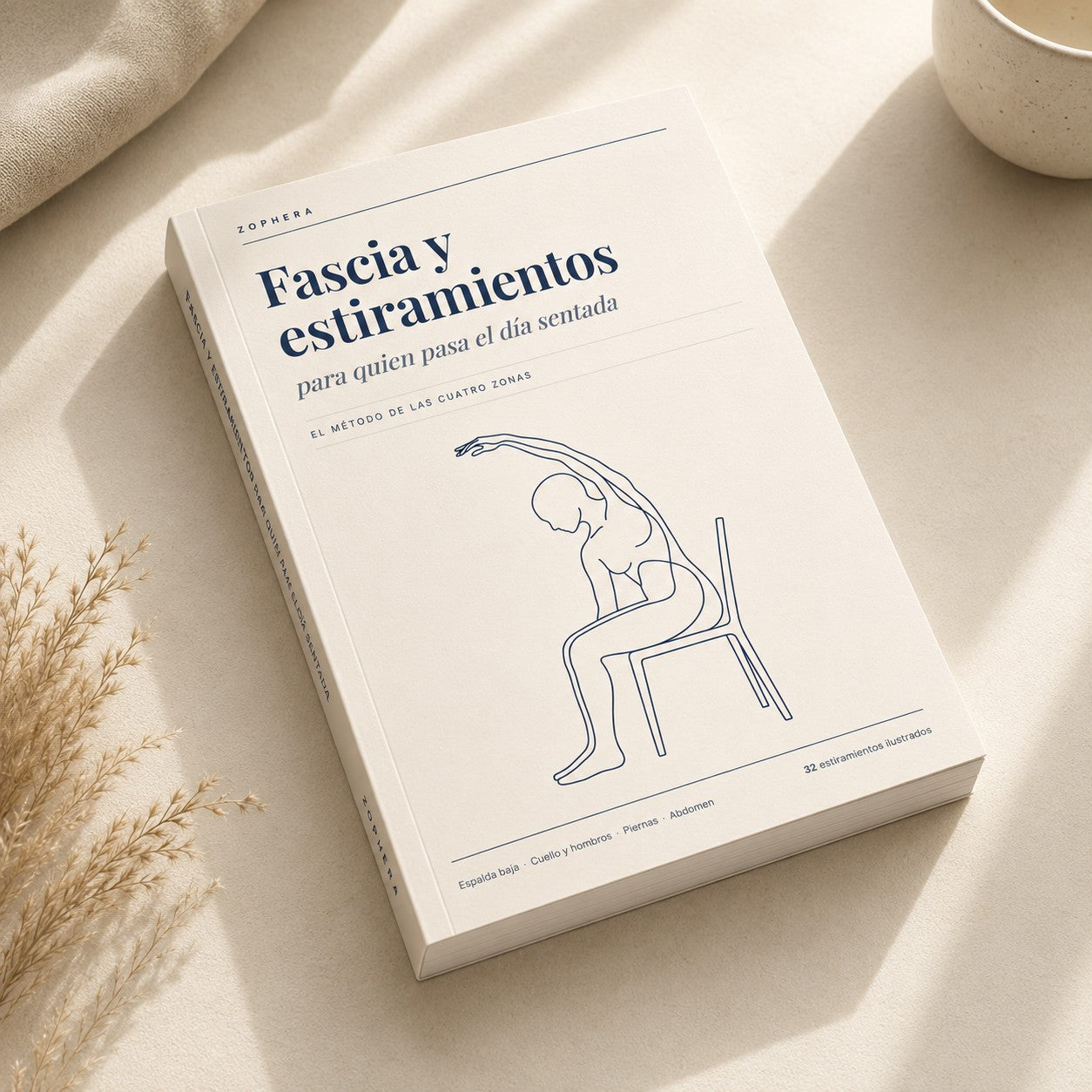 Zophera Fascia y estiramientos para quien pasa el día sentada (guía PDF)